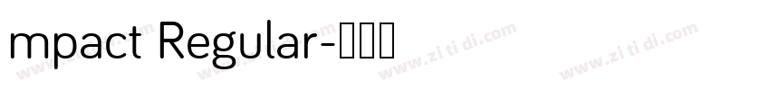 mpact Regular字体转换